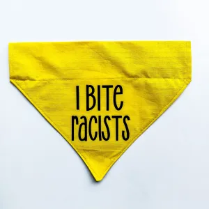 'I bite Racists' Dog Bandana Charlotte's Pet
